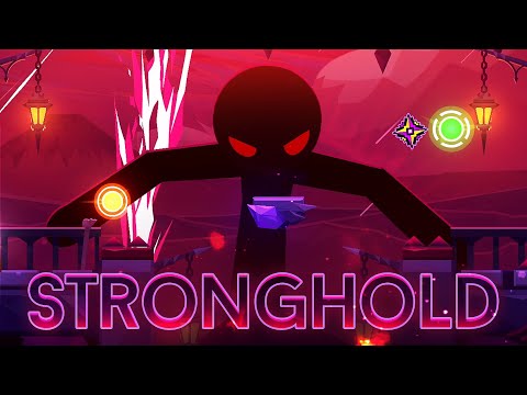 "Stronghold" by Debihan | Geometry Dash 2.2