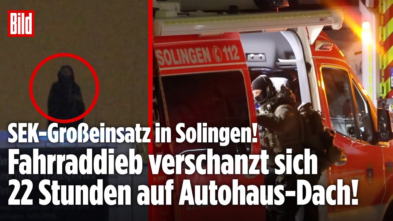 SEK-EINSATZ IN SOLINGEN: Fahrraddieb verschanzt sich 22 Stunden auf Autohaus-Dach!