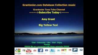 Amy Grant - Big Yellow Taxi