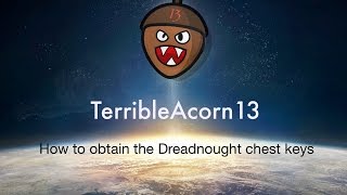 How to get the keys for the Dreadnought Secret chests