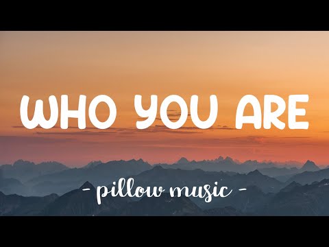Who You Are - Jessie J (Lyrics) 🎵