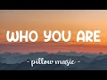 Who You Are Jessie J Lyrics