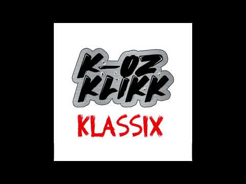K-OZ Klikk Klassix [#1] - RealFlex - Fick dich (Prod. by Allrounda Productions) - 2012