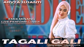 Download lagu Remix Minang Terbaru - TAGALI GALI - Aryta Susanti - Live Perform Cover mp3