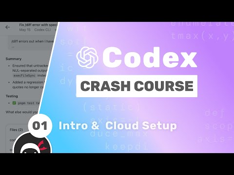 OpenAI Codex Tutorial #1 - Introduction & Setup