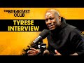 Tyrese Mends His Relationship With The Breakfast Club, Talks Ex Wife, Will & Jada, New Music + More