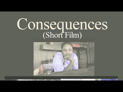 Consequences (2025) [Short Film]