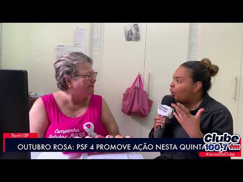OUTUBRO ROSA : PSF 4 PROMOVE AÇÃO PREVENTIVA NESSA QUINTA-FEIRA