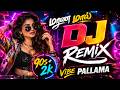 Tamil DJ Remix 90s 2K Dance Hits Marana Mass Nonstop Kuthu Songs 2026