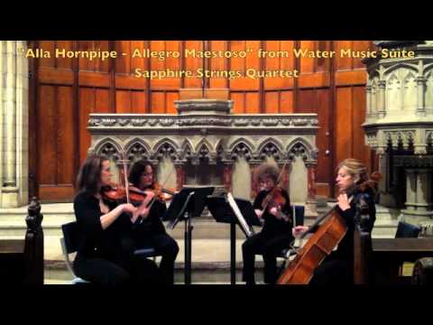 "Allegro Maestoso Alla Hornpipe" from "Watermusic" Sapphire Strings Quartet