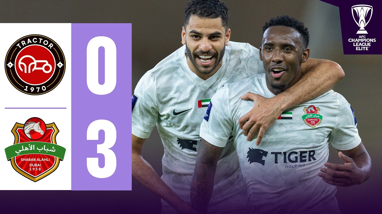 Tractor vs Shabab Al Ahli Dubai Highlights