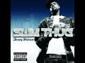 Slim Thug Like A Boss Dirty Version Without Adlibs