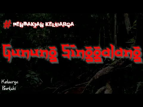 Diteror Saat Mendaki !! || Cerita Mistis Pendakian || Gunung Singgalang || Keluarga Pendaki