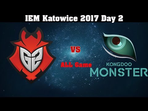 [Game Highlights] G2 VS KDM ALL GAMES - IEM Katowice 2017 Day 2 - G2 Esports vs Kongdoo Monster