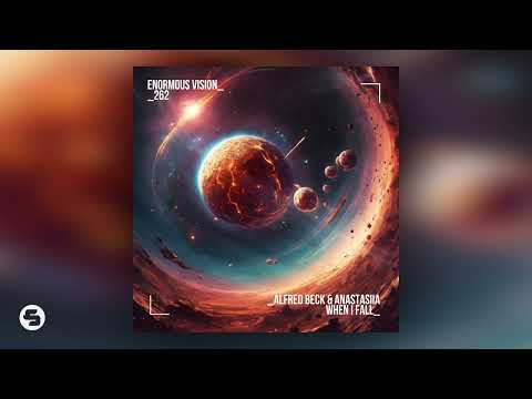 Alfred Beck & ANASTASiiA - When I Fall