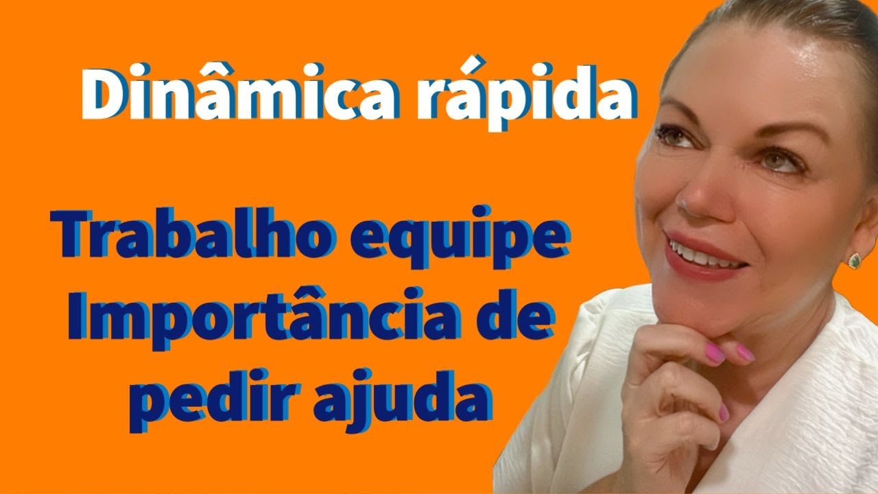 DINÂMICA  Importância de pedir ajuda/ Trabalho em equipe@margarethmartins_treinamentos