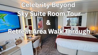 Celebrity Beyond Sky Suite Room Tour & Retreat Area Walk Through