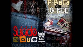 Suicide Note (Exclusive Introduction To P-Balla's New Album "Suicide Note"!!! DROPPIN 2-15-13