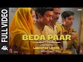 BEDA PAAR (Full Video): Sona Mohapatra, Ram Sampath | Laapataa Ladies |  Aamir Khan Productions