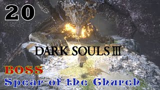 強くなってきた魔術師の実況ソロ攻略(教会の槍&固定砲台ミディール)【実況 DARKSOULS3 ダクソ3】#20(概要欄に時間乗せてます)