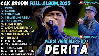 Download lagu BRODIN FULL ALBUM - DERITA - SYAHDU - KERINDUAN FULL ALBUM NEW PALAPA 2025 mp3 Download lagu BRODIN FULL ALBUM - DERITA - SYAHDU - KERINDUAN FULL ALBUM NEW PALAPA 2025 mp3