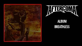 Download lagu Aftercoma - Breathless mp3