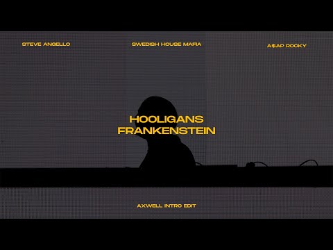 Hooligans x Frankenstein (Axwell Intro Edit)[Brianes & Gourlab Remake]