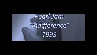 Pearl Jam - Indifference (Lyric video)