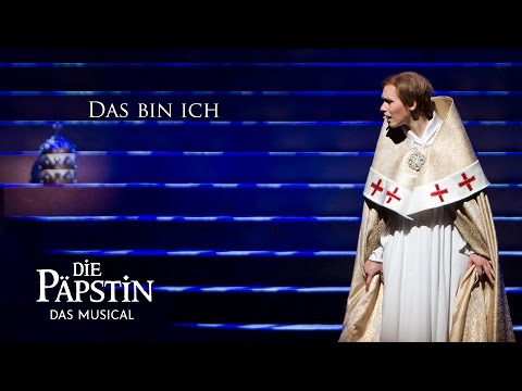 Das bin ich (Die Päpstin - Das Musical)