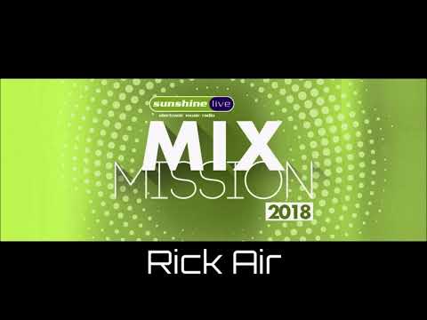 sunshine live Mix Mission 2018 - Rick Air // 29-12-2018