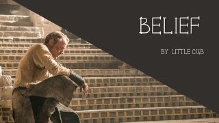 Jorah & Daenerys - Belief | Game of Thrones