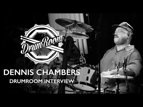 Dennis Chambers DrumRoom Interview