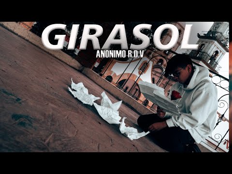 Anonimo R.D.V - Girasol (Audio Oficial)