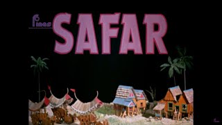 Download lagu RETROSPEKTIF : 'SAFAR' (1962) mp3