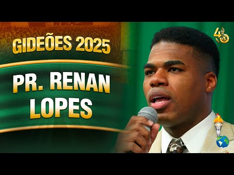 Gideões 2025 | Renan Lopes