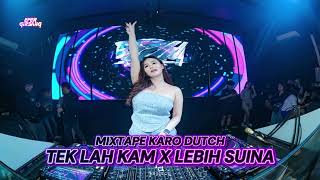 Download lagu MIXTAPE KARO DUTCH||TEK LAH KAM X LEBIH SUINA|| TERBARU 2025 mp3 Download lagu MIXTAPE KARO DUTCH||TEK LAH KAM X LEBIH SUINA|| TERBARU 2025 mp3