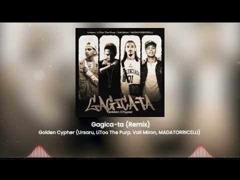 Golden Cypher (Ursaru, ⁨@LiTooThePvrp⁩  , @valimiron15 ,  MADATORRICELLI) - Gagica-ta (Remix)