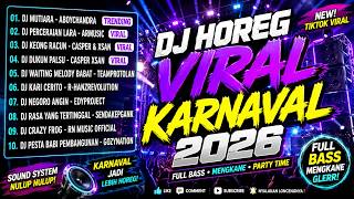 Download lagu DJ Horeg Viral 2026 🎧 Karnaval Full Bass Sound System Nonstop mp3 Download lagu DJ Horeg Viral 2026 🎧 Karnaval Full Bass Sound System Nonstop mp3