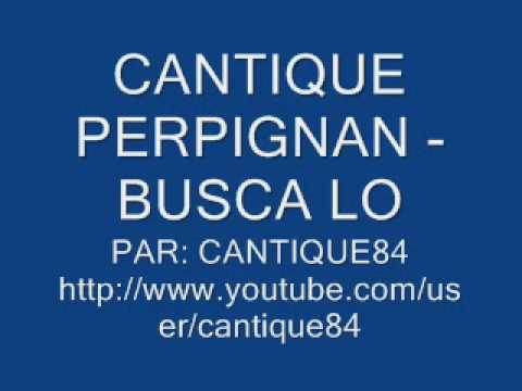 cantique perpignan - busca lo