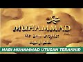 NABI MUHAMMAD SAW UTUSAN TERAKHIR TERCATIT DALAM KITAB TAURAT