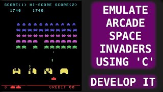 Emulating Z80 Arcade Space Invaders PCB Using 'C'