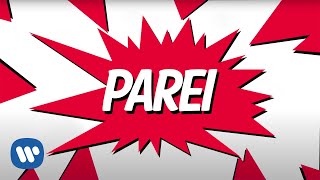 Anitta - Parei (Official Lyric Video)