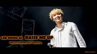 LEE HONG GI RAISE ME UP (eng,rom,kanji)