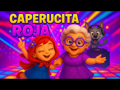 Caperucita Roja - CANTA BONITO Kids - Canciones Infantiles