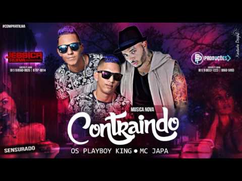 OS PLAYBOYKING E MC JAPA   COTRAINDO MÚSICA NOVA 2017