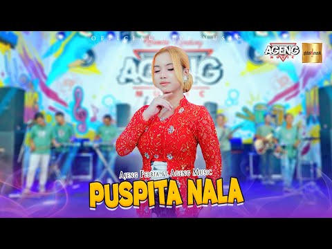 Ajeng Febria ft Ageng Music - Puspita Nala (Official Live Music)