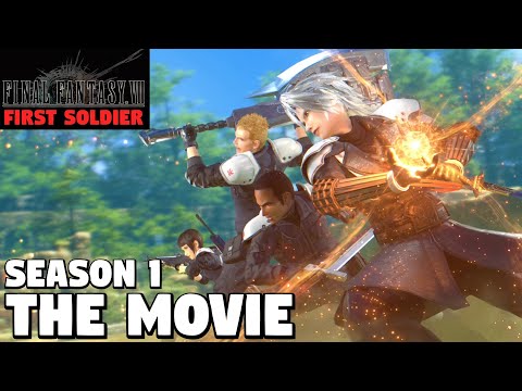 Final Fantasy 7 Ever Crisis - First Soldier Season 1 THE MOVIE