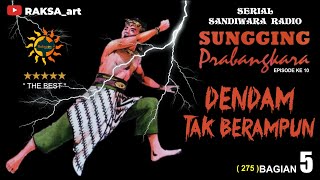 Download lagu Sandiwara radio - SUNGGING PRABANGKARA #5 (275) mp3 Download lagu Sandiwara radio - SUNGGING PRABANGKARA #5 (275) mp3