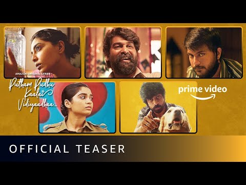 Putham Pudhu Kaalai Vidiyaadhaa - Official Teaser | New Tamil Series | Amazon Prime Video — Putham Pudhu Kaalai