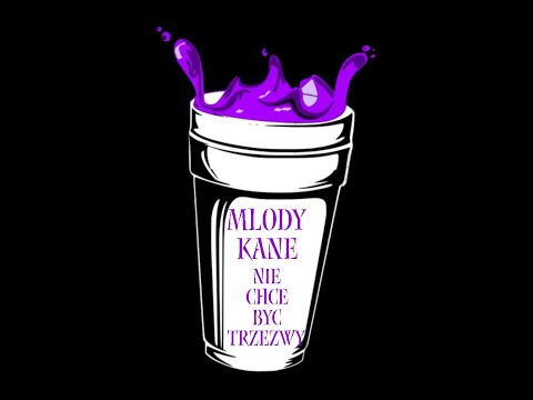 Młody Kane - Nie chcę być trzeźwy (prod. treetime)
